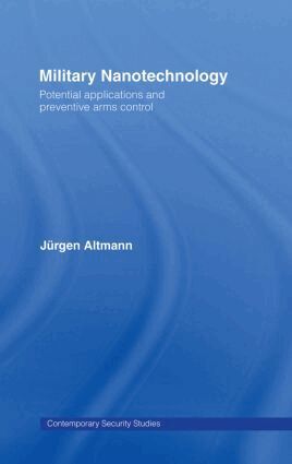 Jürgen Altmann - Military Nanotechnology, Inbunden