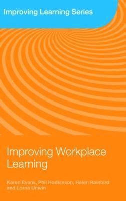Improving Workplace Learning 1