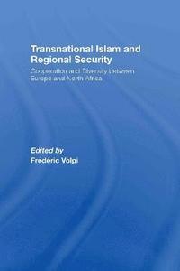 bokomslag Transnational Islam and Regional Security