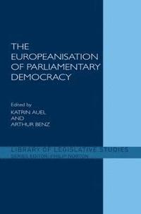 bokomslag The Europeanisation of Parliamentary Democracy