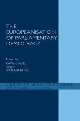 bokomslag The Europeanisation of Parliamentary Democracy