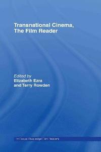 bokomslag Transnational Cinema, The Film Reader