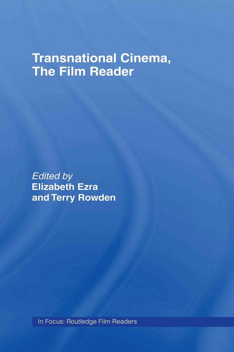 Transnational Cinema, The Film Reader 1