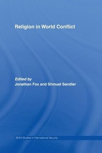 bokomslag Religion in World Conflict