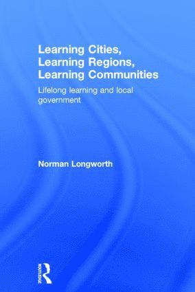 bokomslag Learning Cities, Learning Regions, Learning Communities