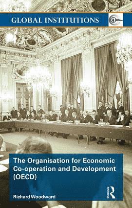 bokomslag Organisation for Economic Co-operation and Development (OECD)
