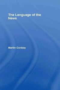 bokomslag The Language of the News