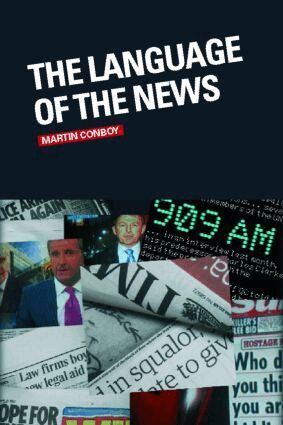 Martin Conboy - Language of the News, Häftad