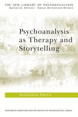 bokomslag Psychoanalysis as Therapy and Storytelling