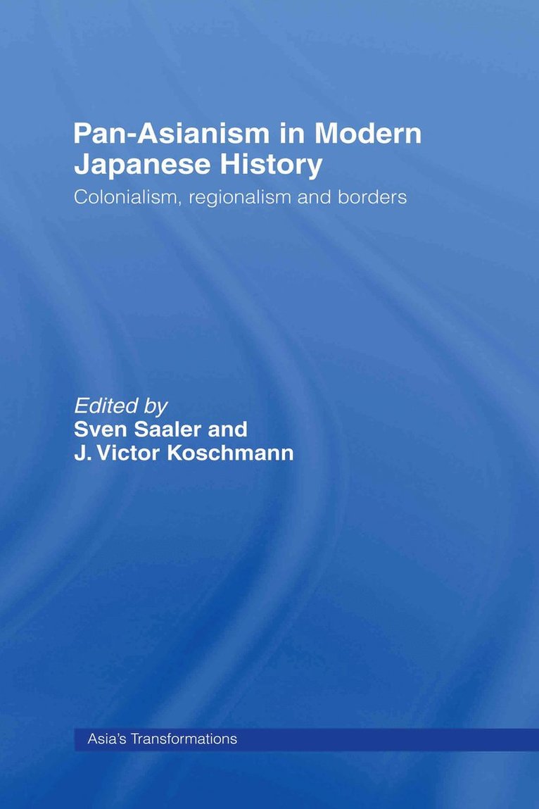 Pan-Asianism in Modern Japanese History 1