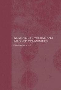bokomslag Women's Life Writing and Imagined Communities
