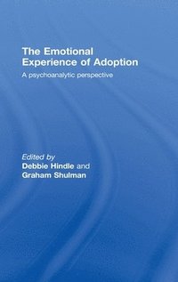 bokomslag The Emotional Experience of Adoption