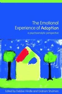 bokomslag The Emotional Experience of Adoption