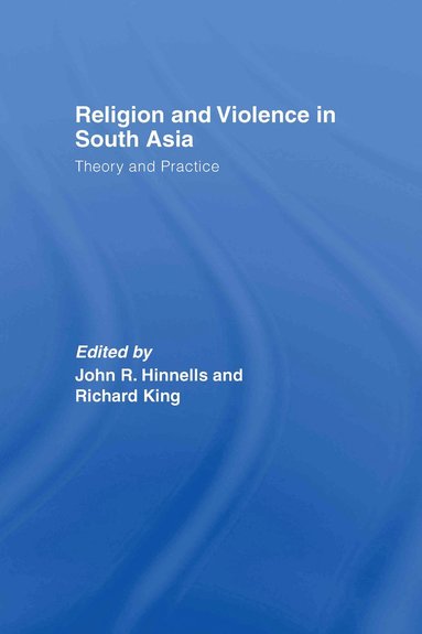 bokomslag Religion and Violence in South Asia