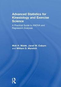bokomslag Advanced Statistics for Kinesiology and Exercise Science