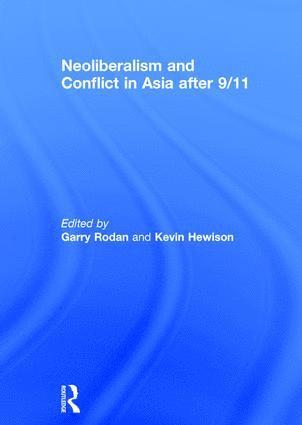 bokomslag Neoliberalism and Conflict In Asia After 9/11