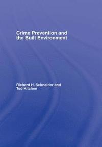 bokomslag Crime Prevention and the Built Environment