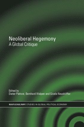 bokomslag Neoliberal Hegemony