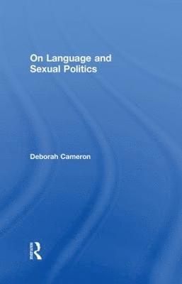 bokomslag On Language and Sexual Politics