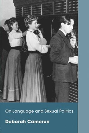 bokomslag On Language and Sexual Politics