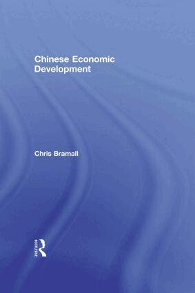 Chris Bramall - Chinese Economic Development, Inbunden