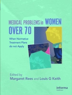 bokomslag Medical Problems in Women over 70