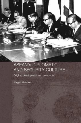 ASEAN's Diplomatic and Security Culture 1