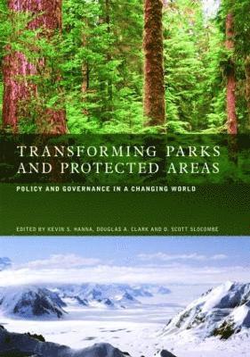 Transforming Parks and Protected Areas 1