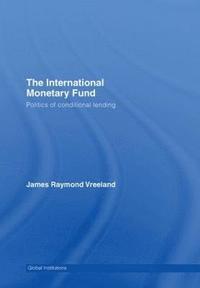 bokomslag The International Monetary Fund (IMF)