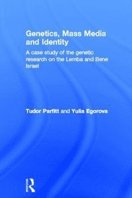 Tudor Parfitt, Yulia Egorova, UK) Parfitt, Tudor (School of Oriental and African Studies, University of London, UK) Egorova, Yulia (Cardiff University - Genetics, Mass Media and Identity, Inbunden