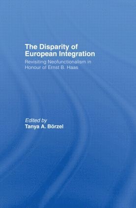 Borzel Tanja, Germany) Tanja, Borzel (Free University of Berlin - Disparity of European Integration, Inbunden