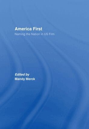 Mandy Merck - America First, Inbunden