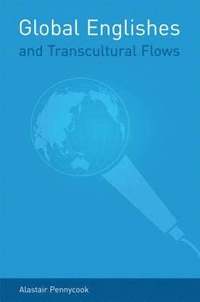 bokomslag Global Englishes and Transcultural Flows