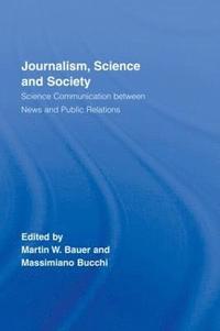bokomslag Journalism, Science and Society