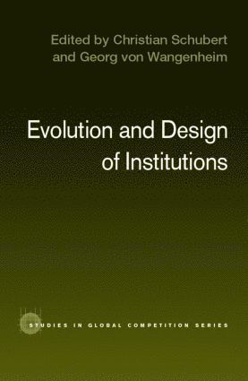 Evolution and Design of Institutions 1