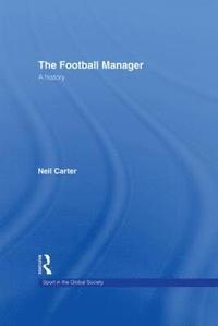 bokomslag The Football Manager