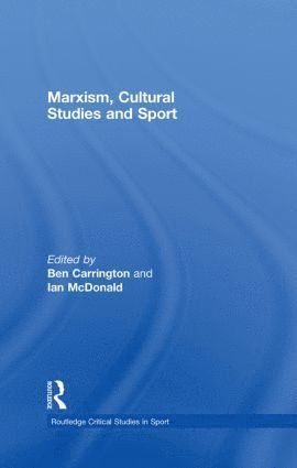 bokomslag Marxism, Cultural Studies and Sport