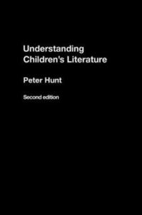 bokomslag Understanding Children's Literature