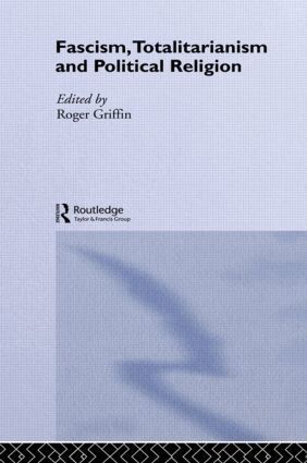 Roger Griffin - Fascism, Totalitarianism and Political Religion, Häftad