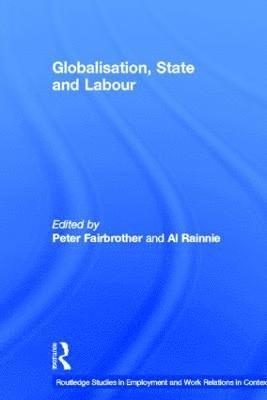 Globalisation, State and Labour 1