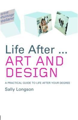 Life After...Art and Design 1