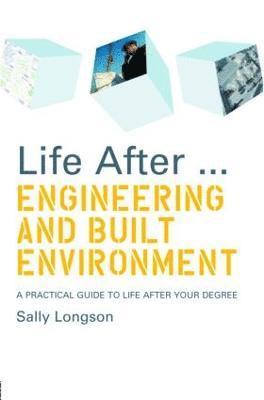 Life After...Engineering and Built Environment 1