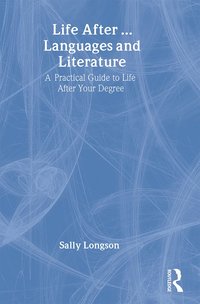 bokomslag Life After...Languages and Literature