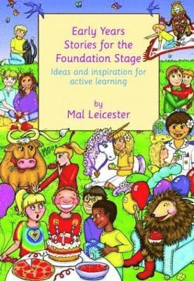 Early Years Stories for the Foundation Stage 1