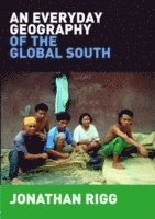 bokomslag An Everyday Geography of the Global South