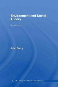 bokomslag Environment and Social Theory
