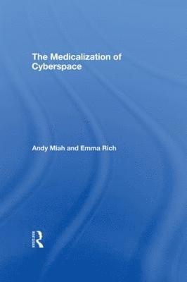 The Medicalization of Cyberspace 1