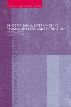 bokomslag Democratisation, Governance and Regionalism in East and Southeast Asia