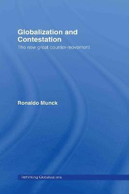 Globalization and Contestation 1