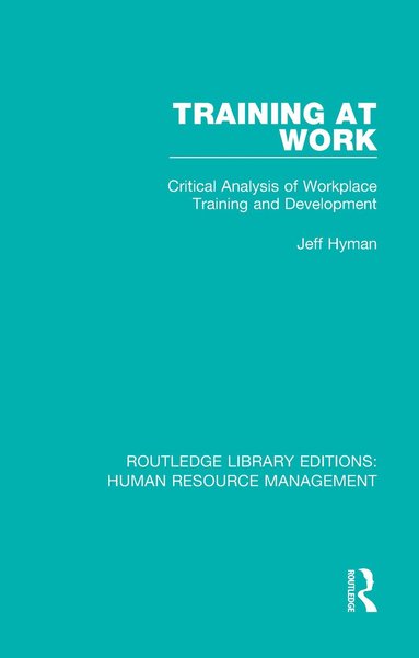 Jeff Hyman - Training at Work, Häftad